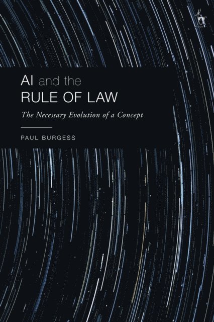 Paul Burgess - AI and the Rule of Law, E-bok