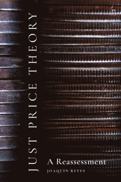 Joaquín Reyes - Just Price Theory, E-bok