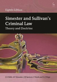 Simester and Sullivans Criminal Law