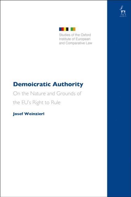Josef Weinzierl - Demoicratic Authority, E-bok