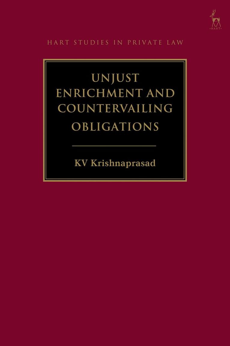 KV Krishnaprasad - Unjust Enrichment and Countervailing Obligations, Häftad. Tillgänglighet: Lägg i varukorg
