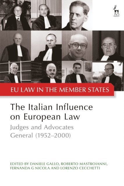 Daniele Gallo, Roberto Mastroianni, Fernanda G. Nicola, Lorenzo Cecchetti - Italian Influence on European Law, E-bok