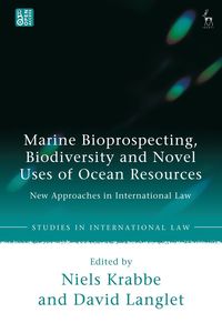 Marine Bioprospecting, Biodiversity and Novel Uses of Ocean Resources
