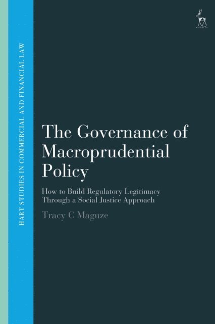 Tracy C Maguze - Governance of Macroprudential Policy, E-bok