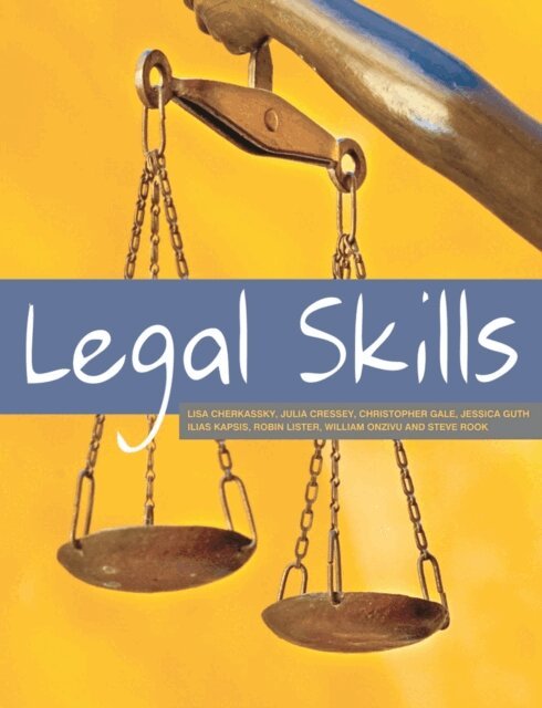 Lisa Cherkassky, Julia Cressey, Christopher Gale - Legal Skills, E-bok