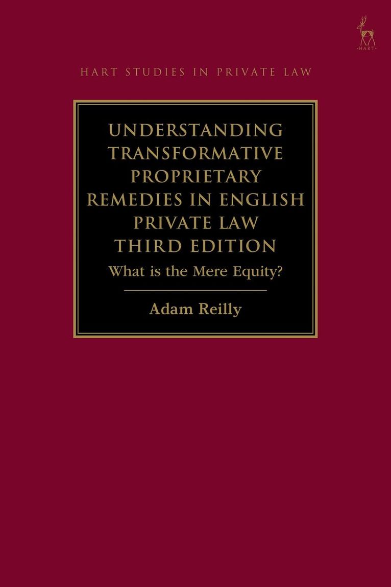 Understanding Transformative Proprietary Remedies in English Private Law
