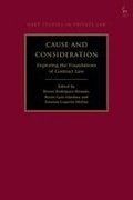Cause and Consideration: Exploring the Foundations of Contract Law
