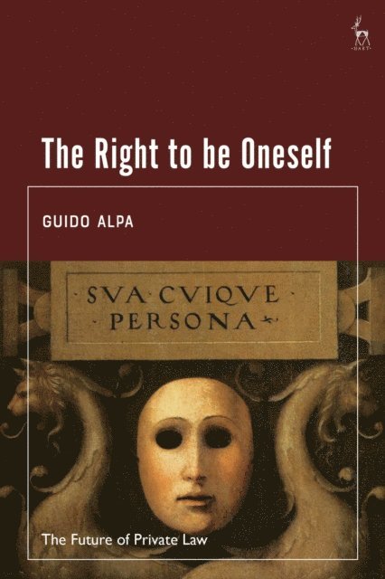 Guido Alpa - Right to be Oneself, E-bok