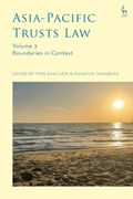 Asia-Pacific Trusts Law, Volume 3: Boundaries in Context
