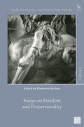 Essays on Freedom and Proportionality