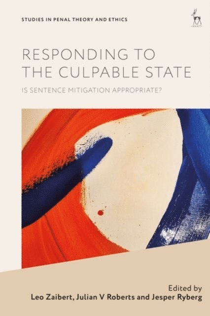 Leo Zaibert, Julian V Roberts, Jesper Ryberg - Responding to the Culpable State, E-bok