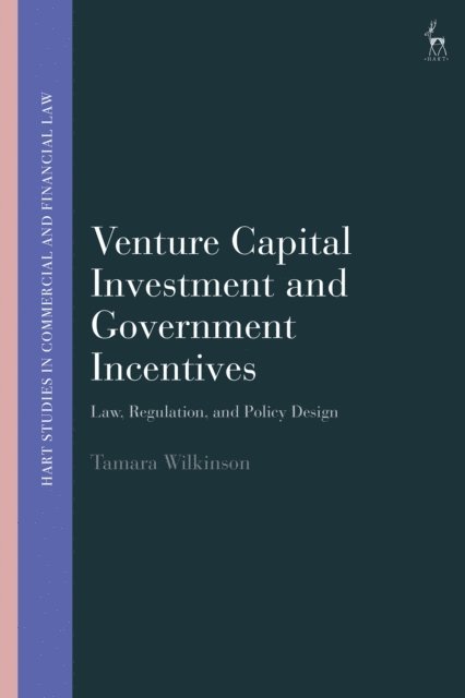 Tamara Wilkinson - Venture Capital Investment and Government Incentives, E-bok