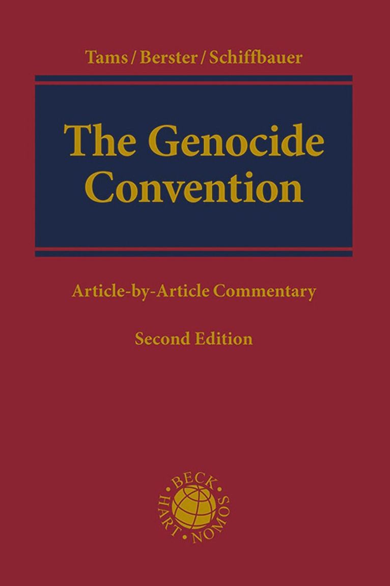 Christian J Tams, Lars Berster, Björn Schiffbauer - Genocide Convention, Inbunden. Tillgänglighet: Lägg i varukorg