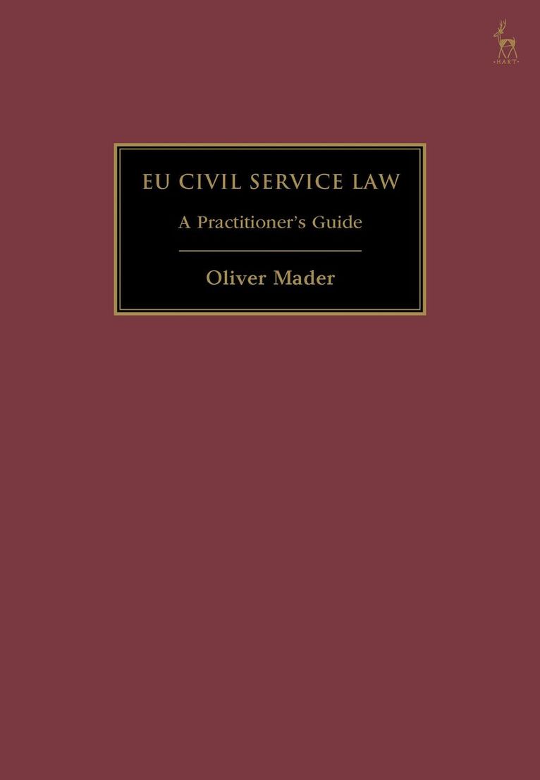 Oliver Mader - EU Civil Service Law, Inbunden