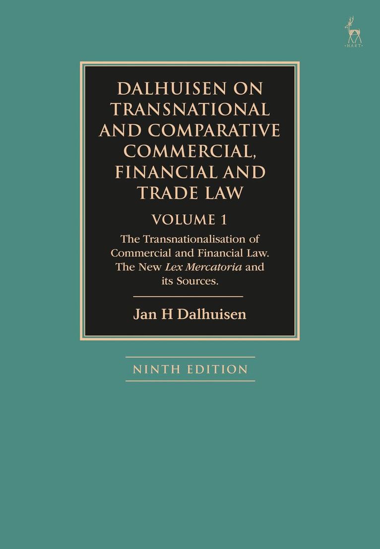 Jan H Dalhuisen - Dalhuisen on Transnational and Comparative Commercial, Financial and Trade Law Volume 1, Inbunden