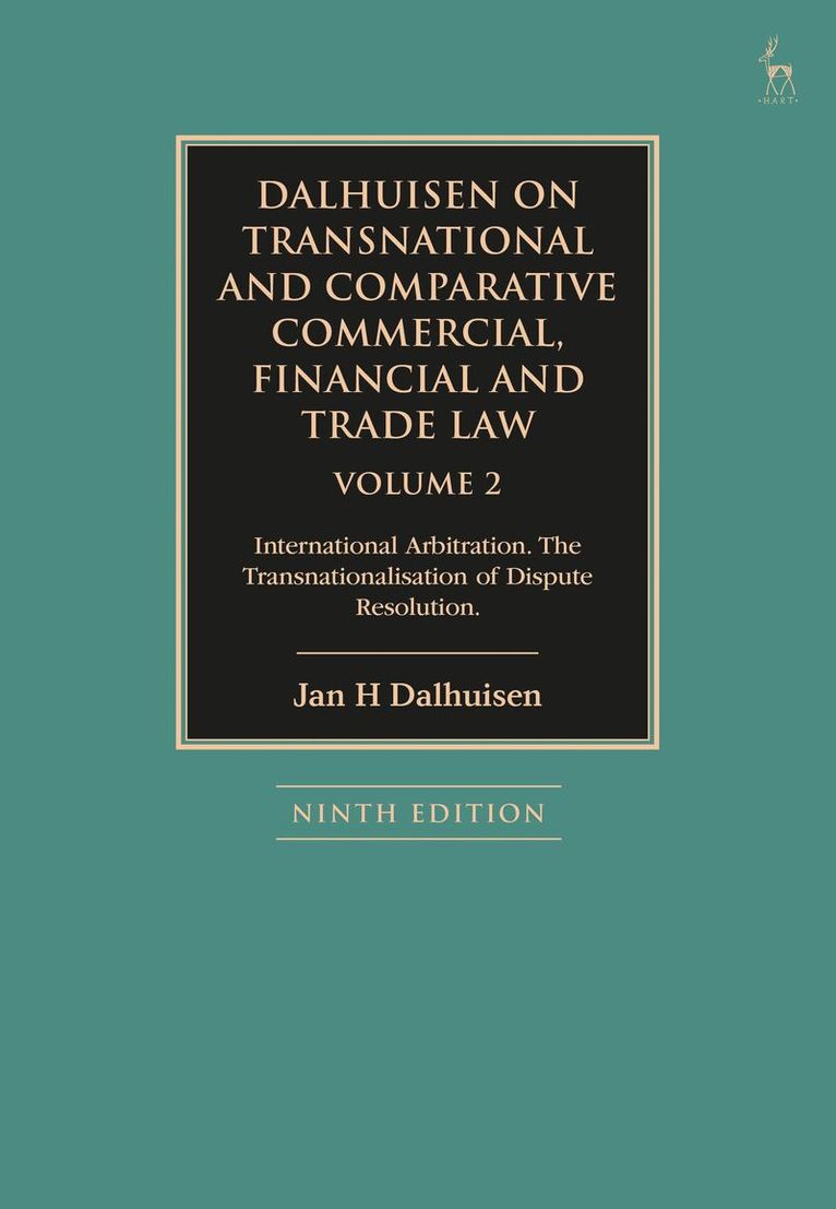 Jan H Dalhuisen - Dalhuisen on Transnational and Comparative Commercial, Financial and Trade Law Volume 2, Inbunden