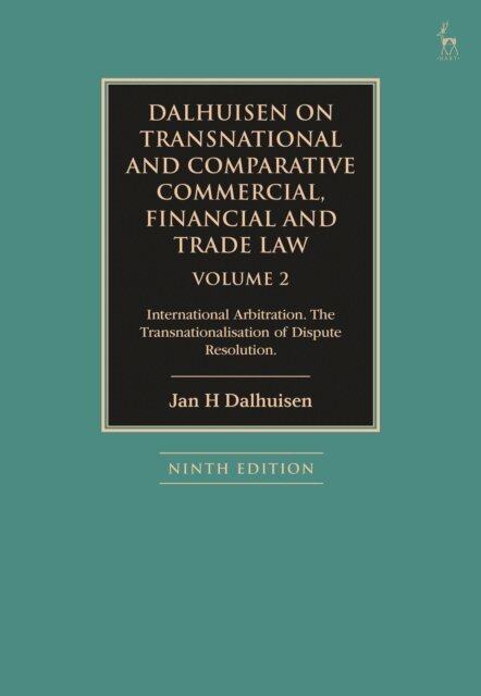 Jan H Dalhuisen - Dalhuisen on Transnational and Comparative Commercial, Financial and Trade Law Volume 2, E-bok