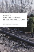 Hybrid Warfare under International Law