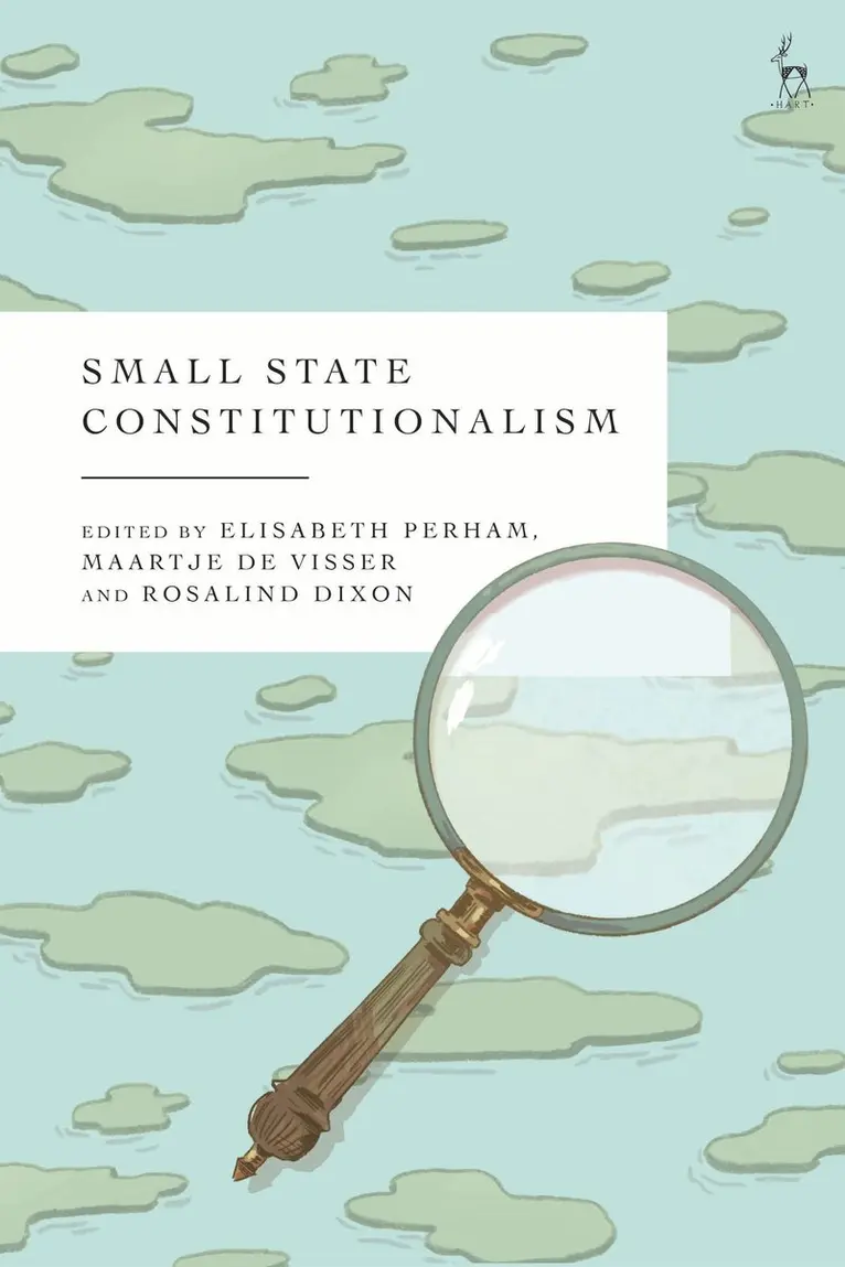 Elisabeth Perham, Maartje De Visser, Rosalind Dixon - Small State Constitutionalism, Häftad. Tillgänglighet: Kommande