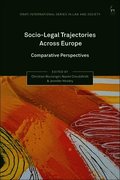 Socio-Legal Trajectories Across Europe: Comparative Perspectives