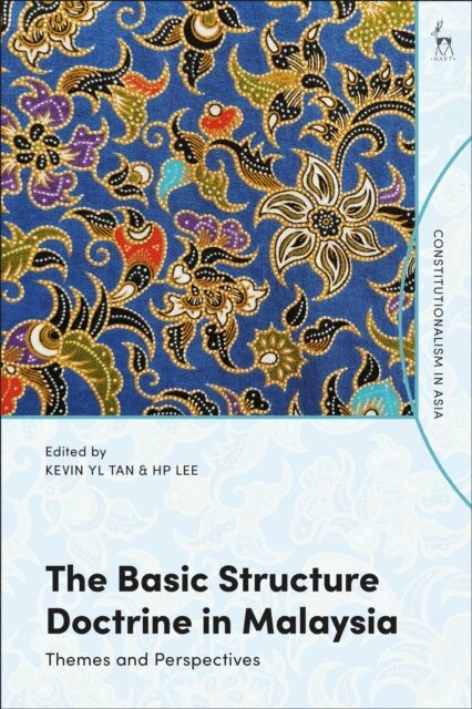Kevin YL Tan, HP Lee - Basic Structure Doctrine in Malaysia, E-bok