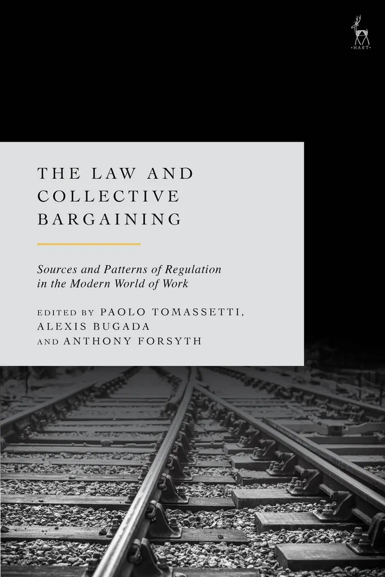 Paolo Tomassetti, Alexis Bugada, Anthony Forsyth - Law and Collective Bargaining, Häftad. Tillgänglighet: Kommande