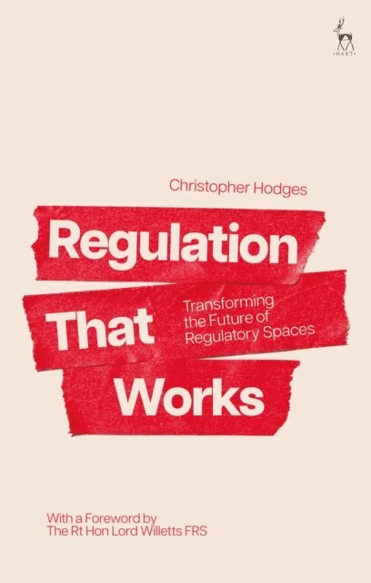 Christopher Hodges - Regulation That Works, E-bok