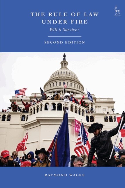 Raymond Wacks - Rule of Law Under Fire, E-bok