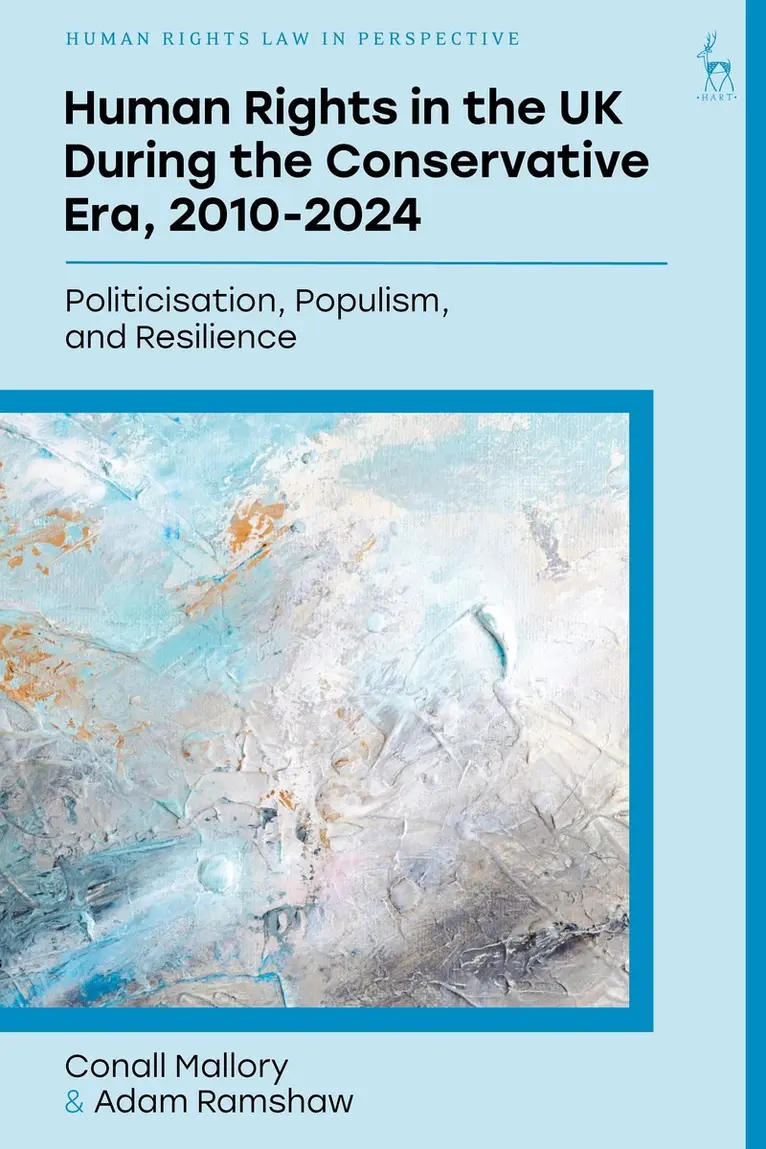 Conall Mallory, Adam Ramshaw - Human Rights in the UK During the Conservative Era, 2010-2024, Inbunden. Tillgänglighet: Kommande