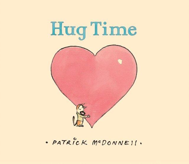 Patrick McDonnell - Hug Time, E-bok. Tillgänglighet: Lägg i varukorg