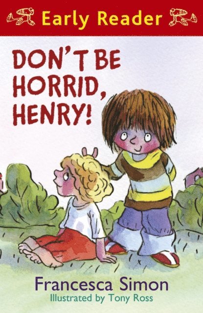 Francesca Simon - Horrid Henry Early Reader: Don't Be Horrid, Henry!, E-bok