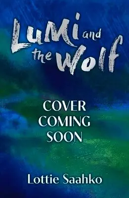 Lumi and the Wolf