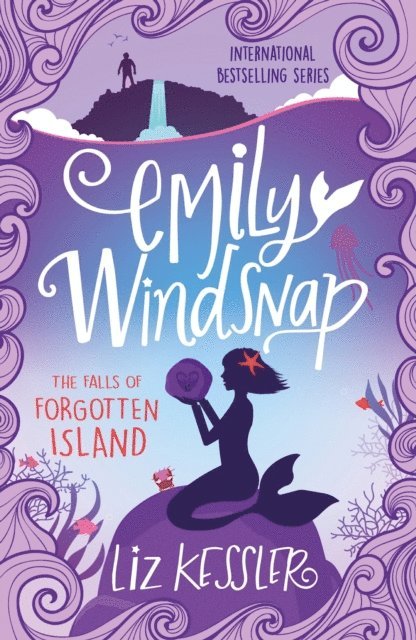 Liz Kessler - Emily Windsnap and the Falls of Forgotten Island, E-bok