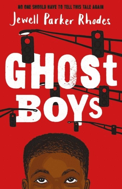 Jewell Parker Rhodes - Ghost Boys, E-bok