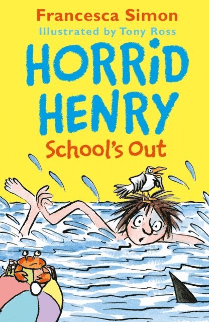 Francesca Simon - Horrid Henry School's Out, E-bok