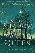 Geomancer: In The Shadow Of The Wolf Queen