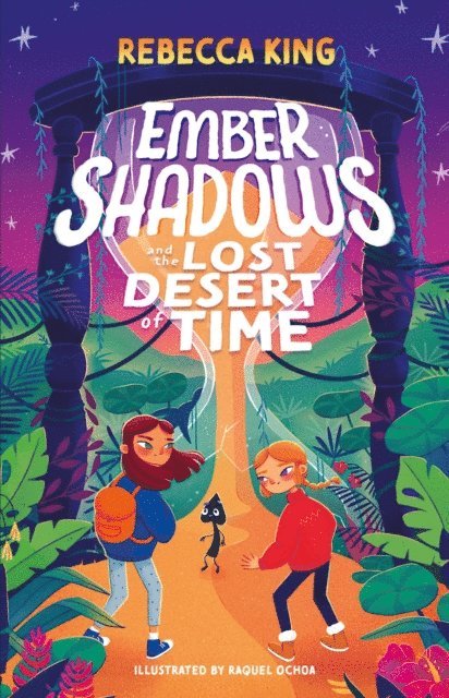 Rebecca King - Ember Shadows and the Lost Desert of Time, E-bok. Tillgänglighet: Lägg i varukorg