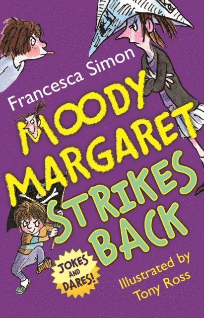 Francesca Simon - Moody Margaret Strikes Back, E-bok
