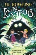 The Ickabog, Ben Mantle Illustrated Edition