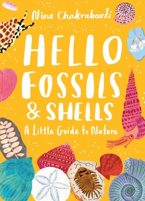 Nina Chakrabarti - Hello Fossils and Shells, E-bok. Tillgänglighet: Lägg i varukorg