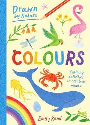 Emily Rand - Drawn By Nature: Colours, Häftad. Tillgänglighet: Lägg i varukorg