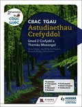 CBAC TGAU Astudiaethau Crefyddol Uned 2 Crefydd a Them�u Moesegol (WJEC GCSE Religious Studies: Unit 2 Religion and Ethical Themes Welsh-language edition)