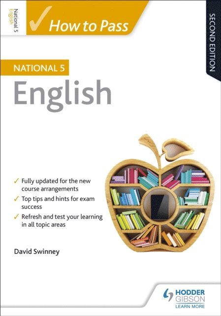 David Swinney - How to Pass National 5 English, Second Edition, E-bok. Tillgänglighet: Lägg i varukorg