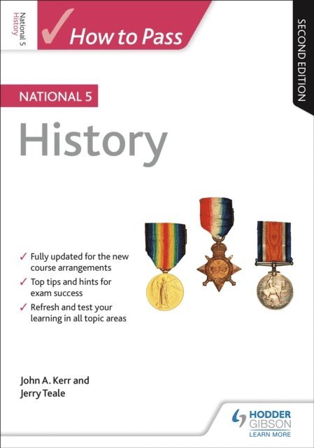 Jerry Teale, John Kerr - How to Pass National 5 History: Second Edition, E-bok. Tillgänglighet: Lägg i varukorg