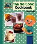 Reading Planet - The No-Cook Cookbook - Turquoise: Galaxy