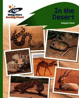Reading Planet - In the Desert - Green: Rocket Phonics