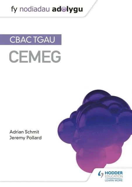 Jeremy Pollard, Adrian Schmit - Fy Nodiadau Adolygu: CBAC TGAU Cemeg (My Revision Notes: WJEC GCSE Chemistry, Welsh-language Edition), E-bok. Tillgänglighet: Lägg i varukorg