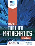 MEI Further Maths: Extra Pure Maths