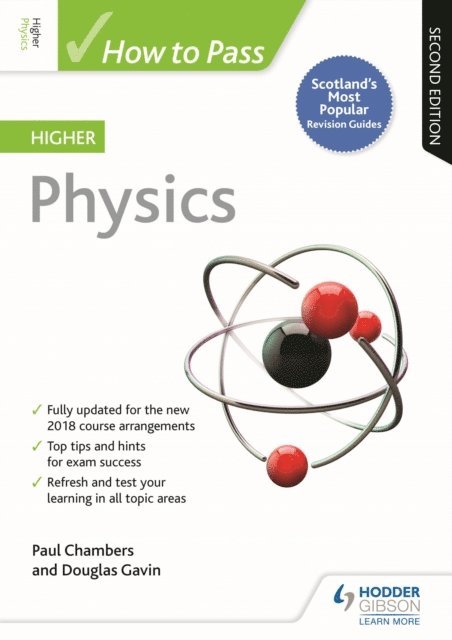 Douglas Gavin, Paul Chambers - How to Pass Higher Physics, Second Edition, E-bok