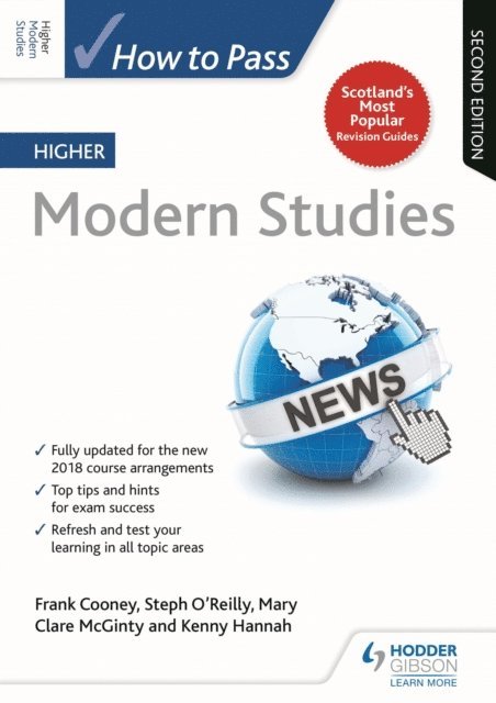 Kenneth Hannah, Mary Clare McGinty, Steph O'Reilly, Frank Cooney - How to Pass Higher Modern Studies, Second Edition, E-bok